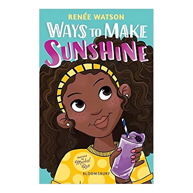 WAYS TO MAKE SUNSHINE - BLOOMSBURY (Nuevo)