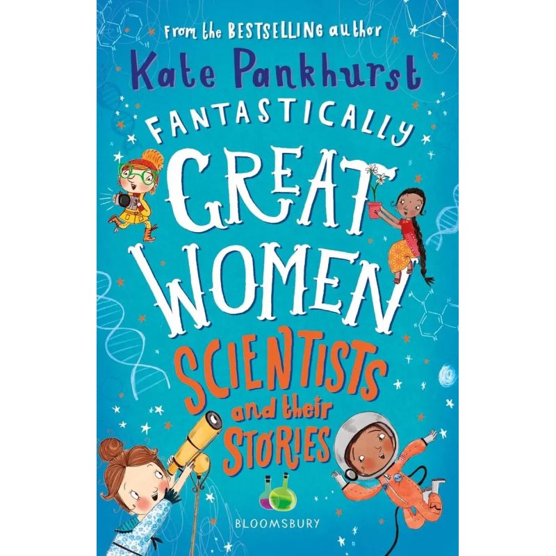 FANTASTICALLY GREAT WOMEN SCIENTISTS AND THEIR STORIES (Nuevo)