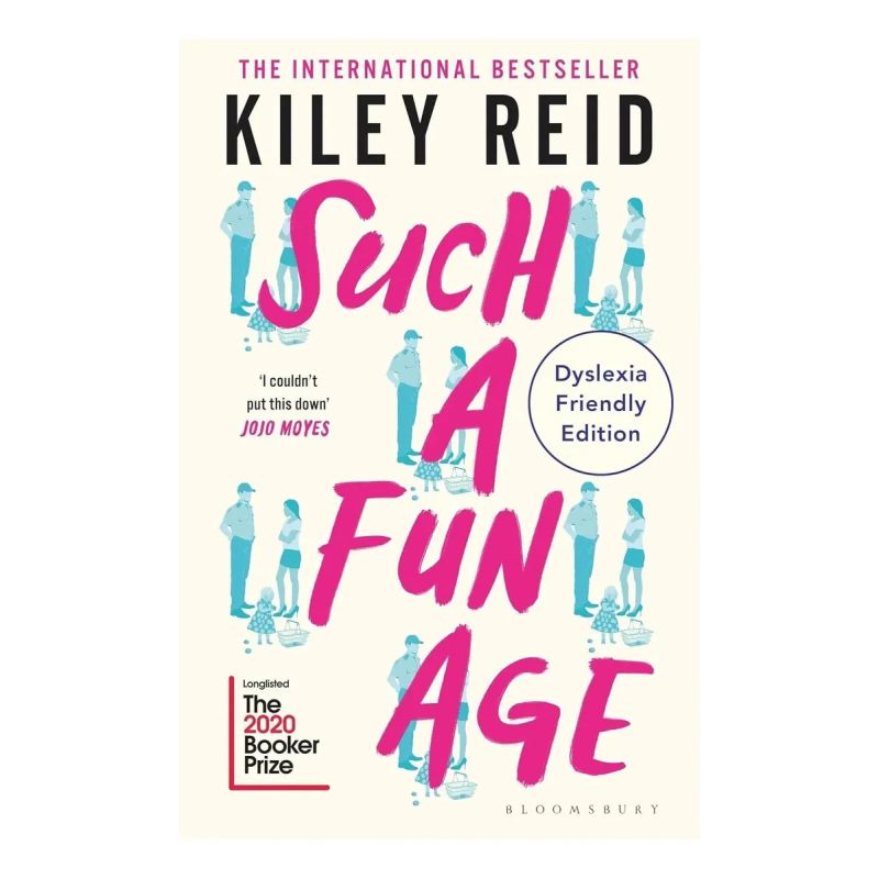 SUCH A FUN AGE - DYSLEXIA-FRIENDLY EDITION (Nuevo)
