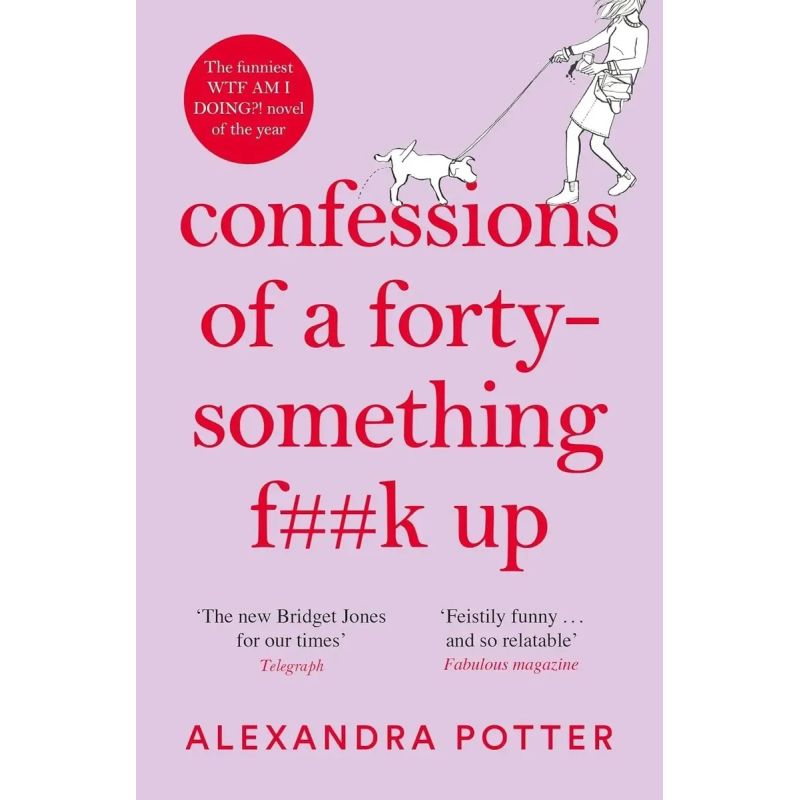 CONFESSIONS OF A FORTY-SOMETHING F**K UP - PB (Nuevo)