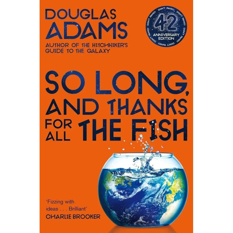 SO LONG, AND THANKS FOR ALL THE FISH - HITCHHIKER'S GUIDE TO THE GALAXY 4 (Nuevo)