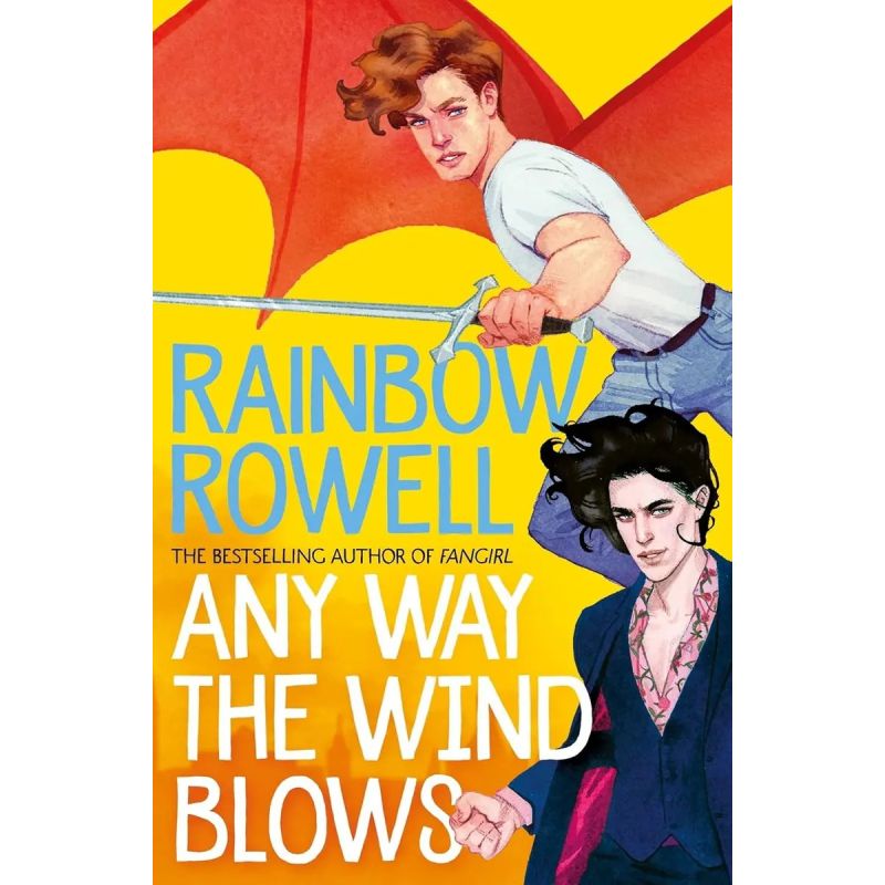 ANY WAY THE WIND BLOWS - SIMON SNOW TRILOGY 3 (Nuevo)