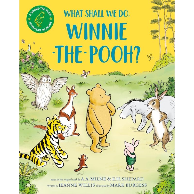 WHAT SHALL WE DO, WINNIE-THE-POOH? (Nuevo)