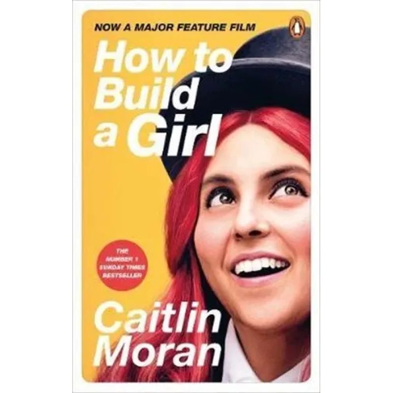 HOW TO BUILD A GIRL - PB (Nuevo)