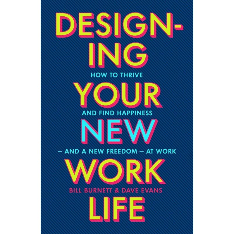 DESIGNING YOUR NEW WORK LIFE (Nuevo)