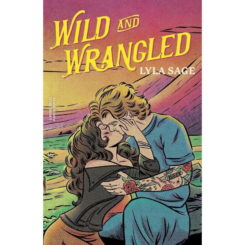 WILD AND WRANGLED - REBEL BLUE RANCH 4 (Nuevo)