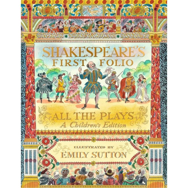 SHAKESPEARE'S FIRST FOLIO - ALL THE PLAYS - A CHILDREN'S EDITION - HB (Nuevo)