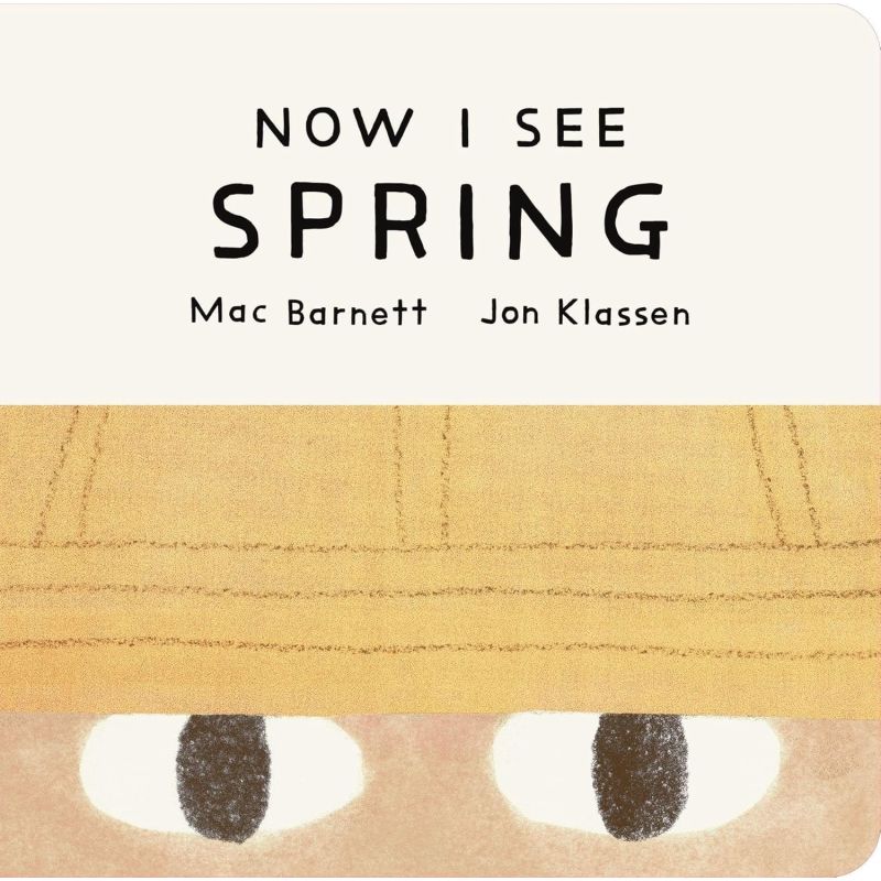 NOW I SEE SPRING - BOARD BOOK (Nuevo)