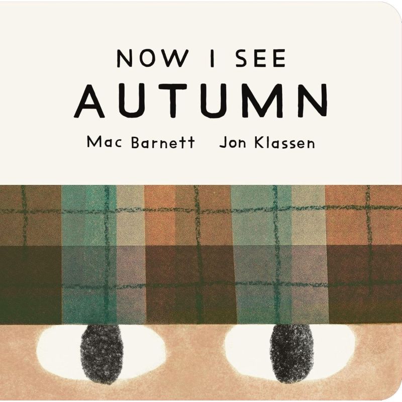 NOW I SEE AUTUMN - BOARD BOOK (Nuevo)