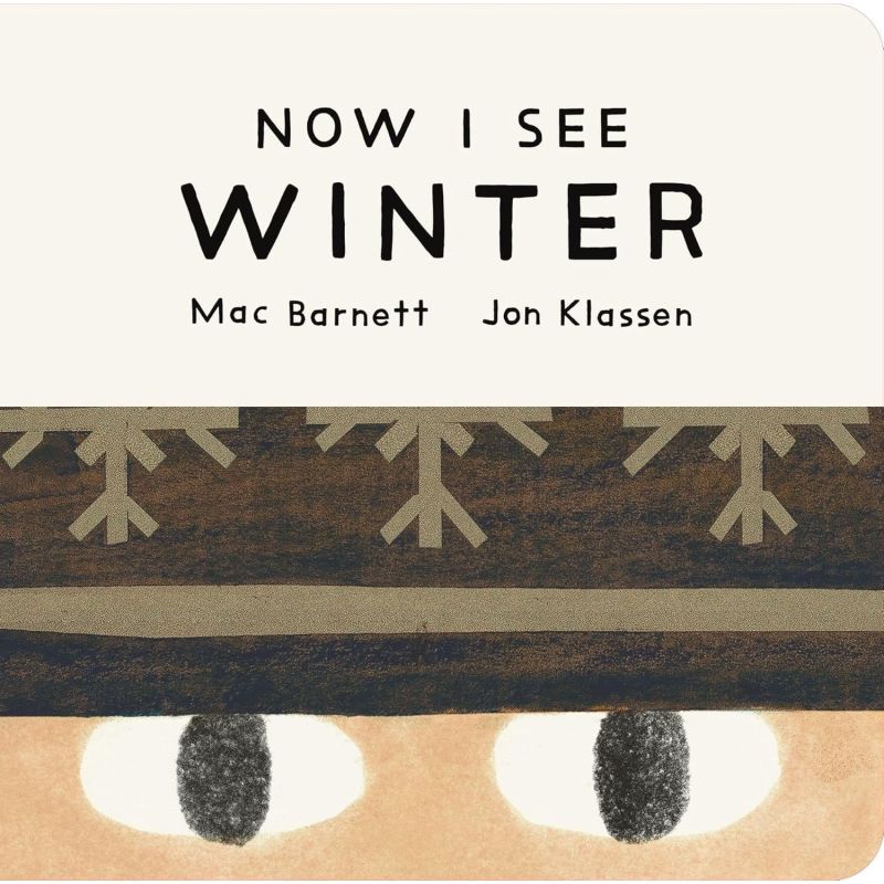 NOW I SEE WINTER - BOARD BOOK (Nuevo)