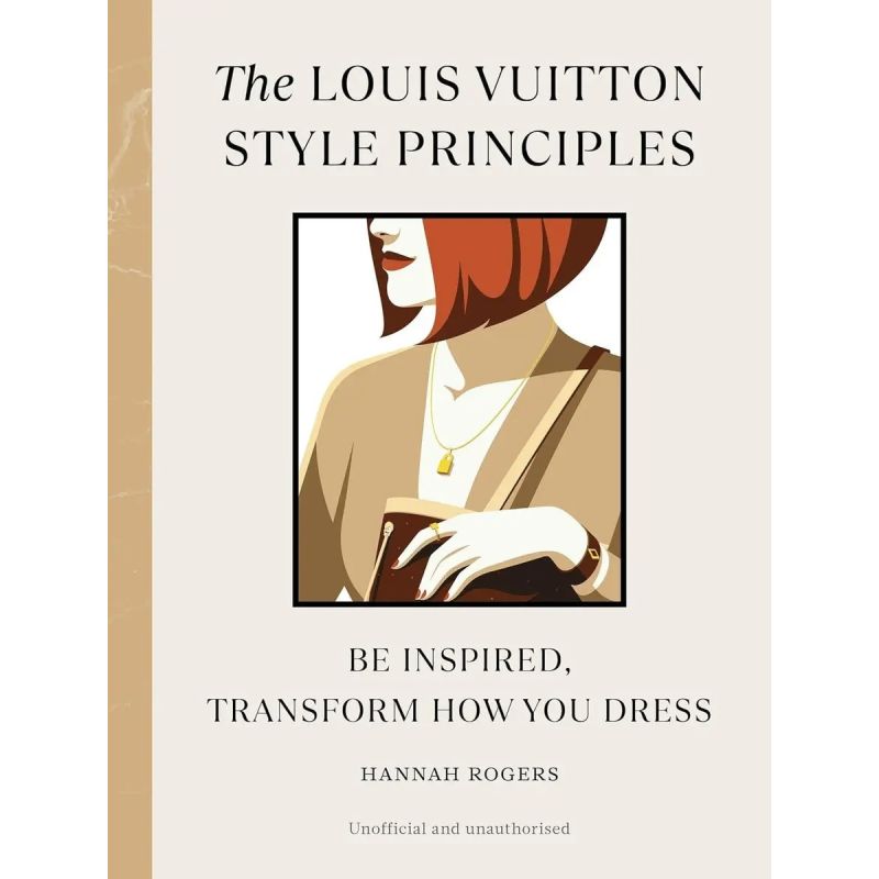 LOUIS VUITTON STYLE PRINCIPLES, THE - HB (Nuevo)
