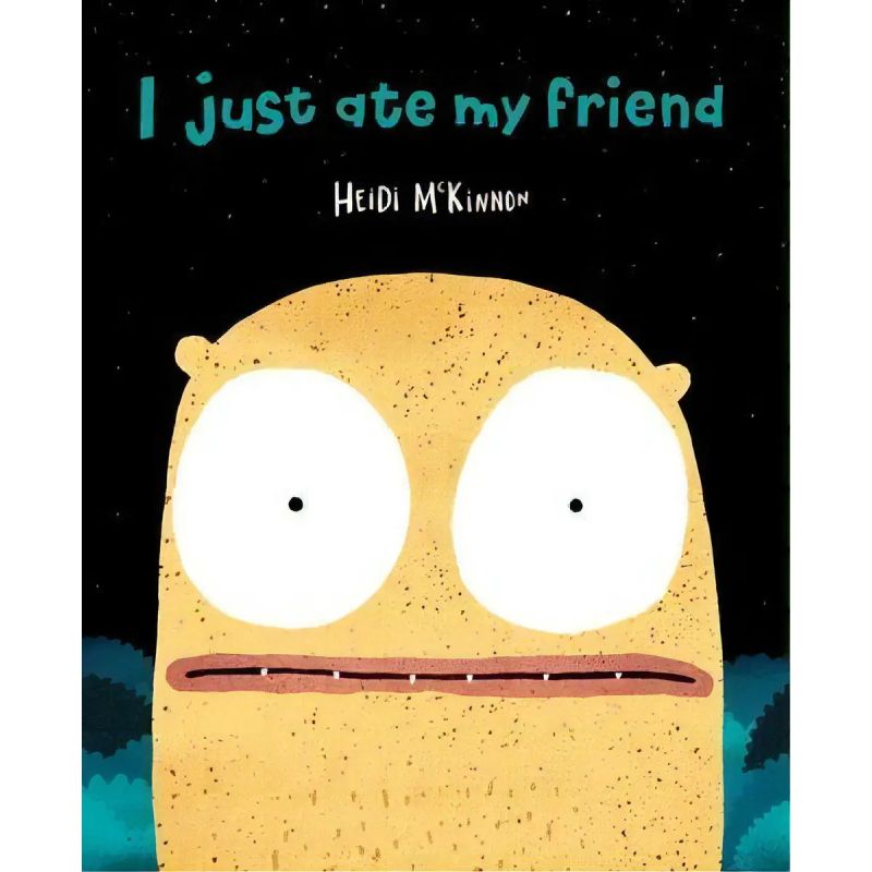 I JUST ATE MY FRIEND - PB (Nuevo)
