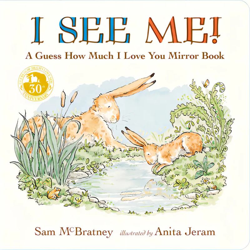 I SEE ME ! - A GUESS HOW MUCH I LOVE YOU MIRROR BOOK - PB (Nuevo)