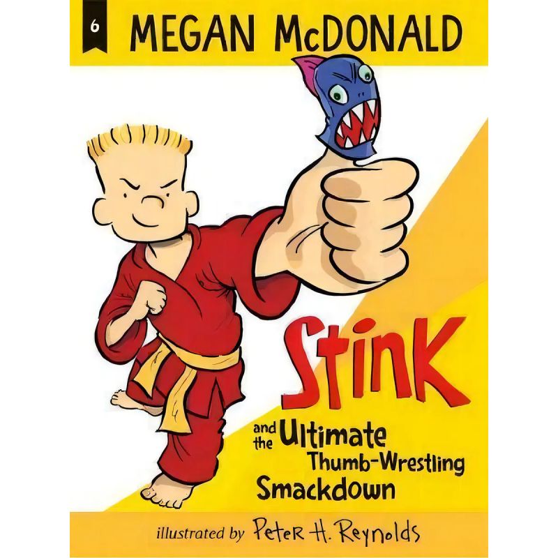 STINK AND THE ULTIMATE THUMB-WRESTLING SMACKDOWN - PB (Nuevo)