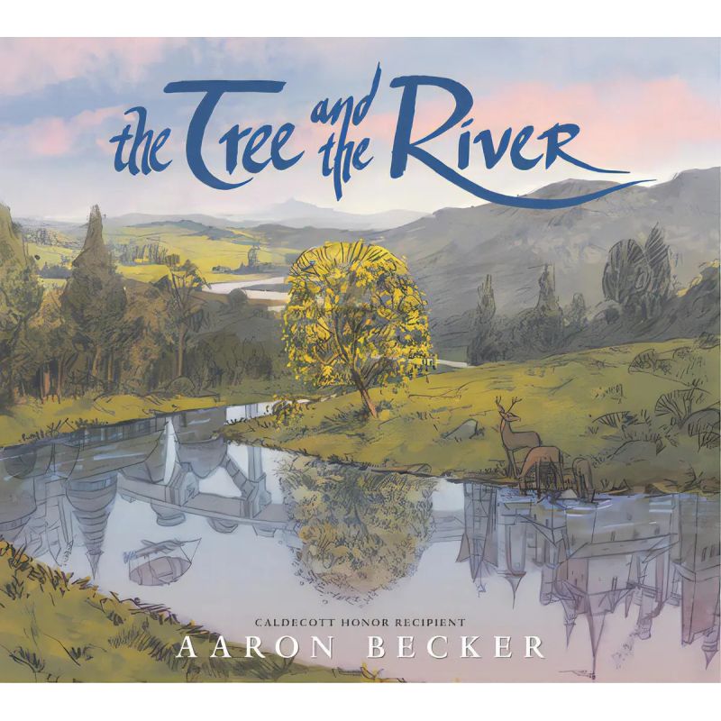 TREE AND THE RIVER, THE - PICTURE BOOK - HB (Nuevo)
