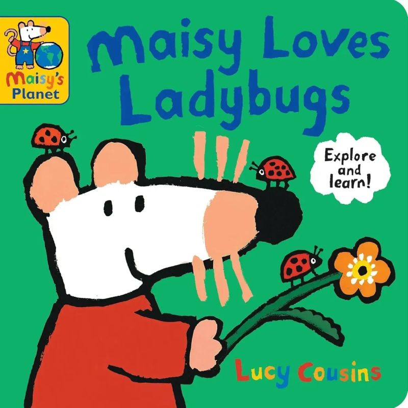 MAISY LOVES LADYBUGS - A MAISY’S PLANET BOOK - BOARD BOOK (Nuevo)