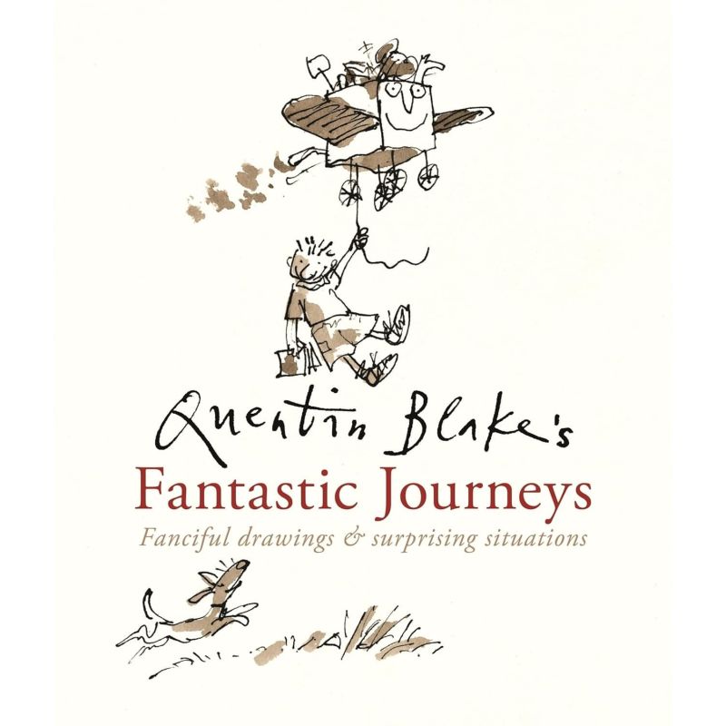 QUENTIN BLAKE'S FANTASTIC JOURNEYS - HB (Nuevo)