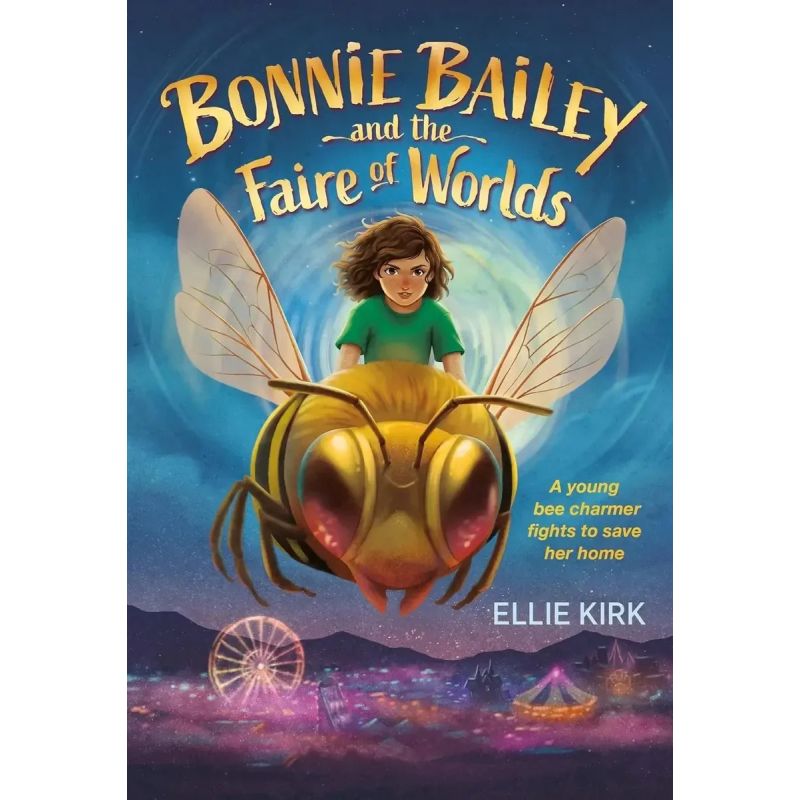 BONNIE BAILEY AND THE FAIRE OF WORLDS (Nuevo)