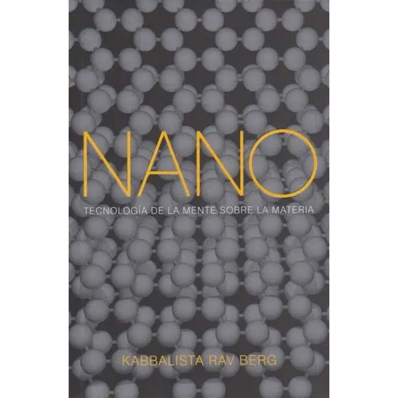 NANO - TECNOLOGIA DE LA MENTE SOBRE LA MATERIA (Nuevo)
