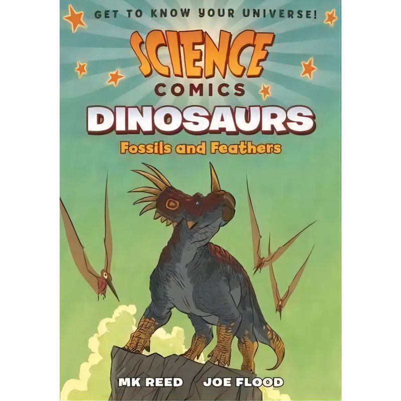 DINOSAURS - FOSSILS AND FEATHERS - SCIENCE COMICS - PB (Nuevo)