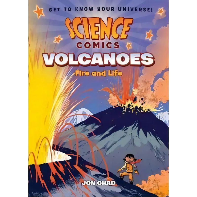 VOLCANOES - FIRE AND LIFE - SCIENCE COMICS - PB (Nuevo)