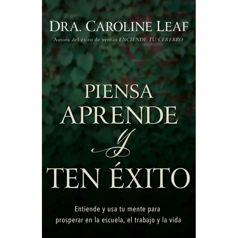 PIENSA, APRENDE, Y TEN EXITO (Nuevo)