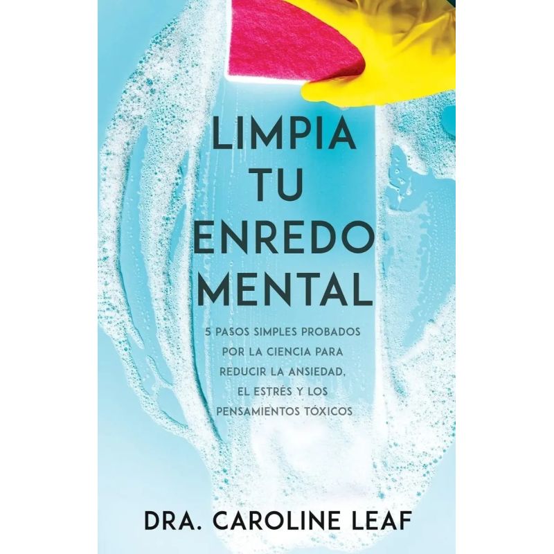 LIMPIA TU ENREDO MENTAL (Nuevo)