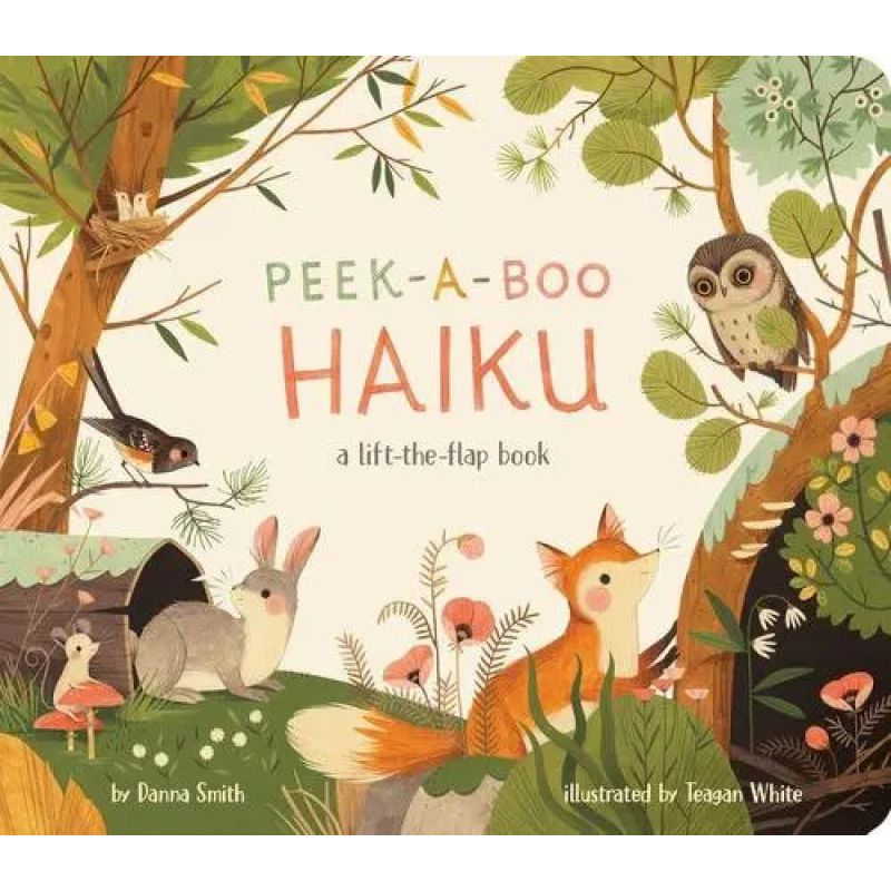 PEEKABOO HAIKU: A LIFTTHEFLAP BOOK - BOARD BOOK (Nuevo)