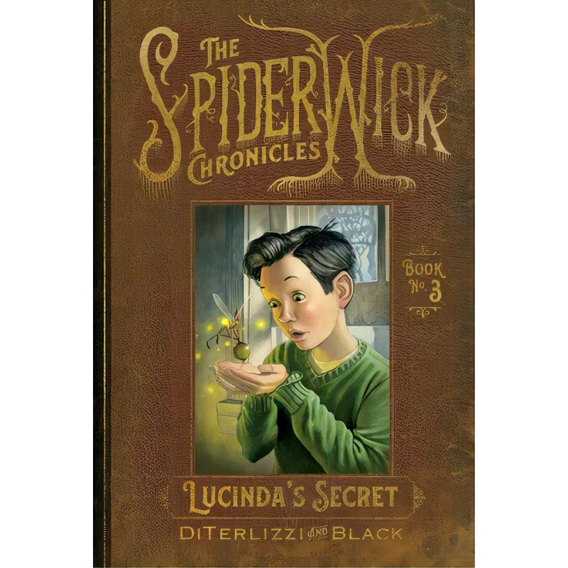 LUCINDA'S SECRET - THE SPIDERWICK CHRONICLES 3 - PB (Nuevo)