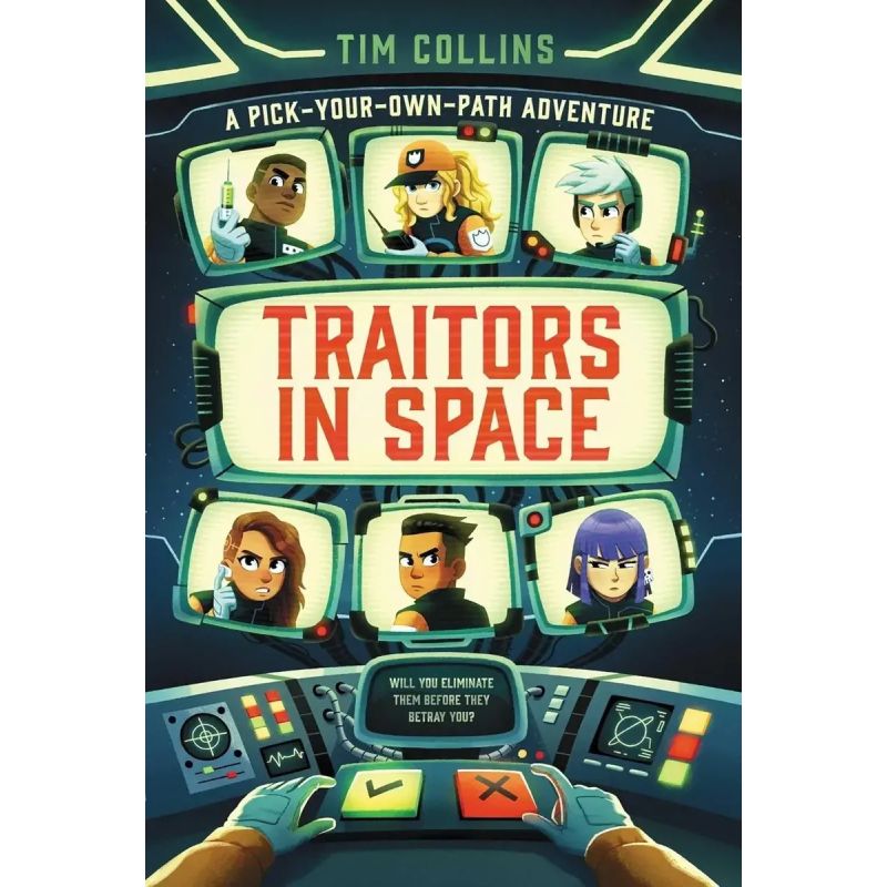 TRAITORS IN SPACE - A PICK-YOUR-OWN-PATH ADVENTURE - PB (Nuevo)