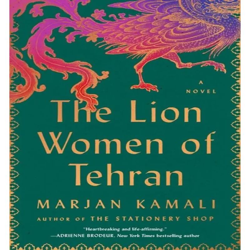 LION WOMEN OF TEHRAN, THE - HB (Nuevo)