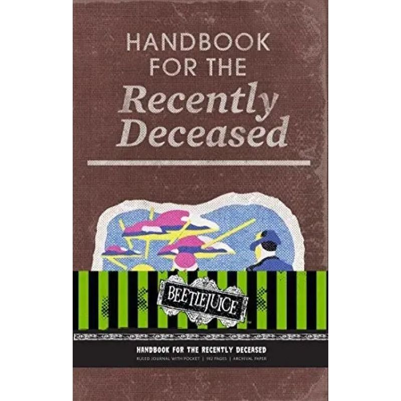 BEETLEJUICE: HANDBOOK FOR THE RECENTLY DECEASED HARDCOVER RULED JOURNAL - HB (Nuevo)