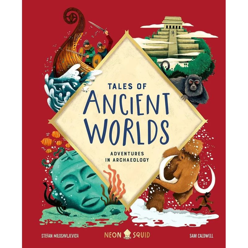 TALES OF ANCIENT WORLDS - ADVENTURES IN ARCHAEOLOGY - HB (Nuevo)