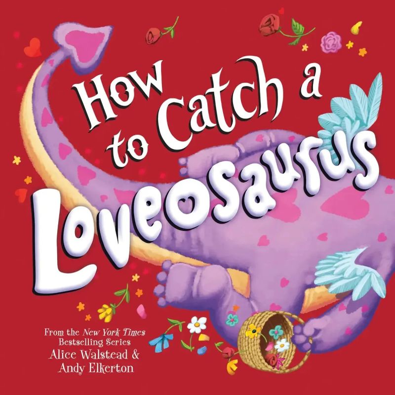 HOW TO CATCH A LOVEOSAURUS - HB (Nuevo)