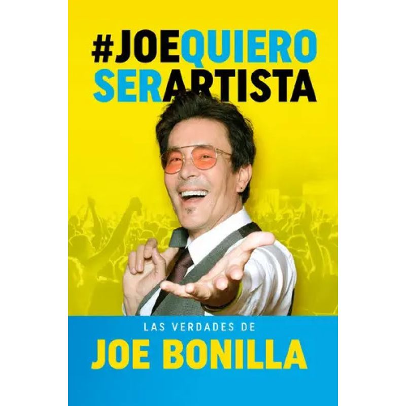 JOE QUIERO SER ARTISTA (Nuevo)