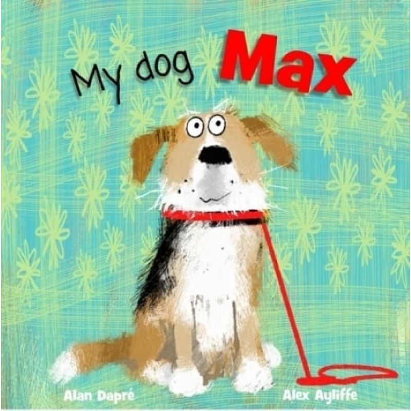 MY DOG MAX (Nuevo)