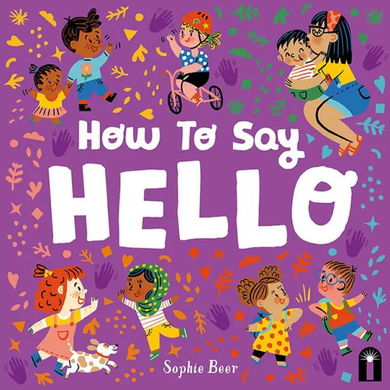 HOW TO SAY HELLO - BOARD BOOK (Nuevo)