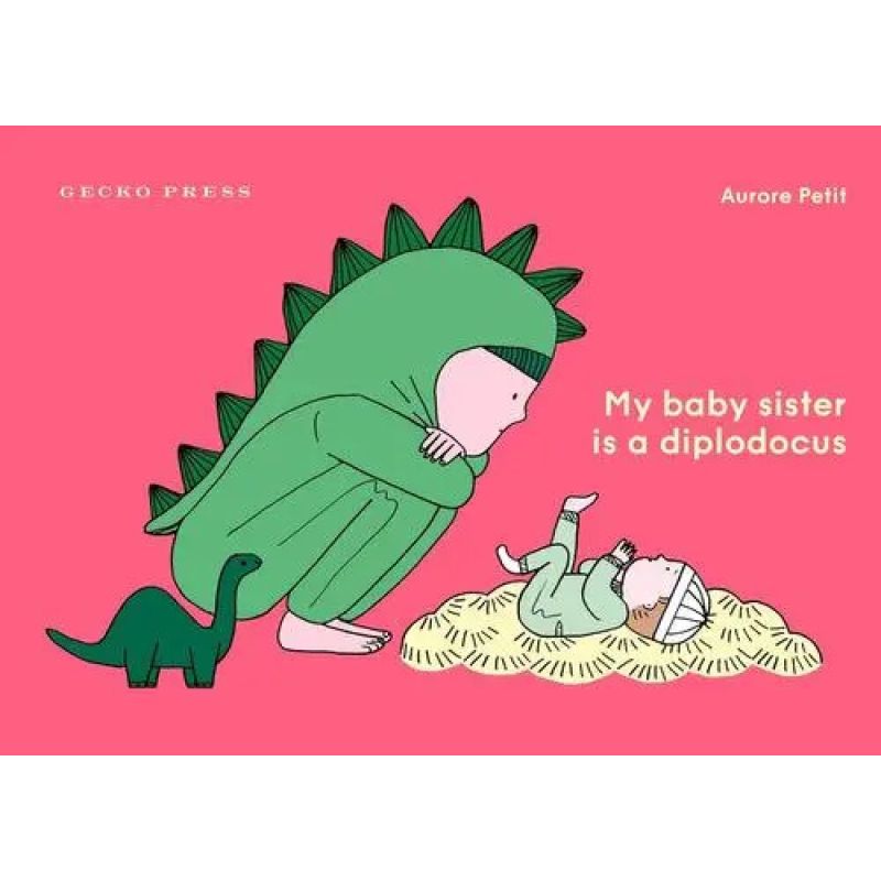MY BABY SISTER IS A DIPLODOCUS - HB (Nuevo)