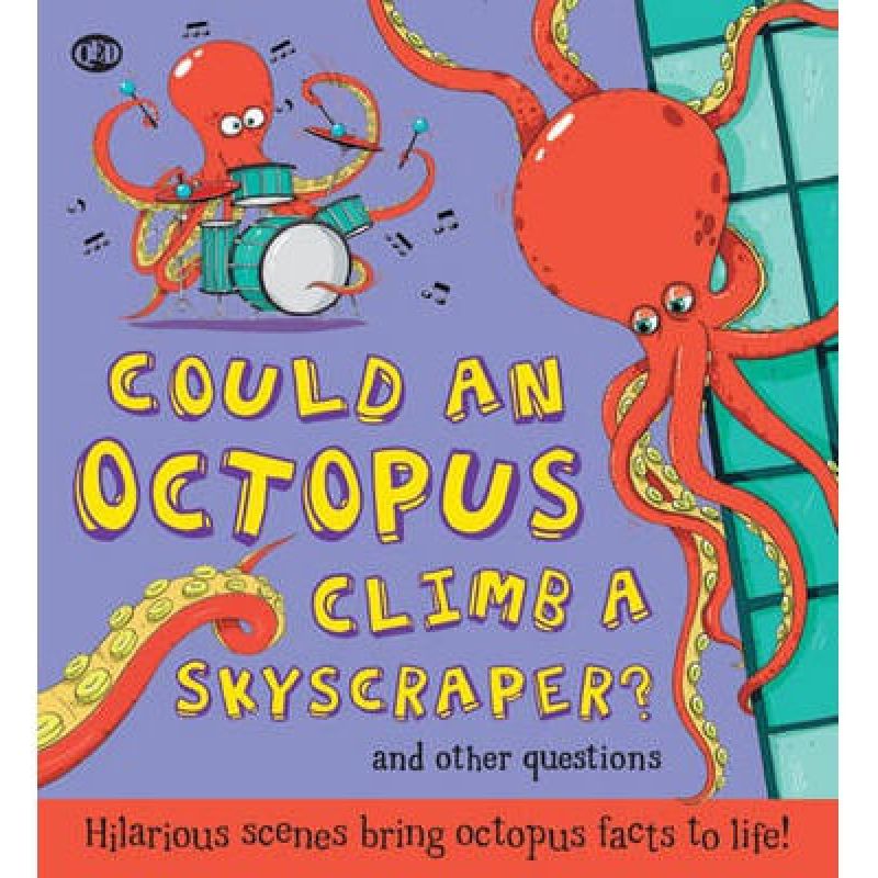 COULD AN OCTOPUS CLIMB A SKY SCRAPER? (PB)* (Nuevo)