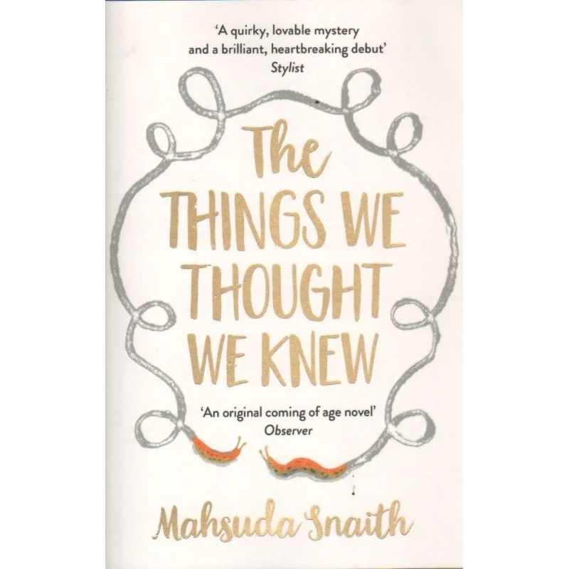 THINGS WE THOUGHT WE KNEW, THE (Nuevo)