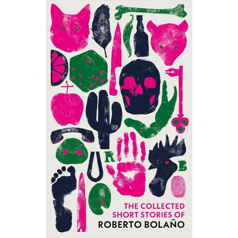 COLLECTED SHORT STORIES OF ROBERTO BOLAÑO, THE (Nuevo)