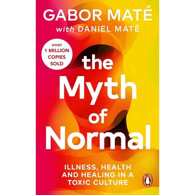 MYTH OF NORMAL, THE - PB (Nuevo)