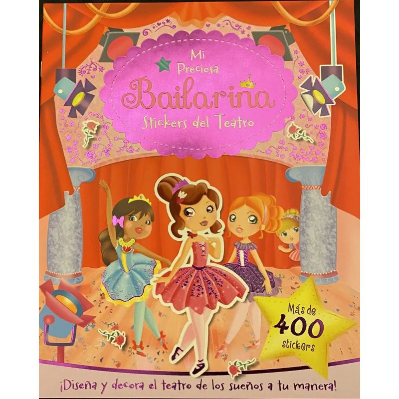 MI PRECIOSA BAILARINA - STICKERS DEL TEATRO (Nuevo)
