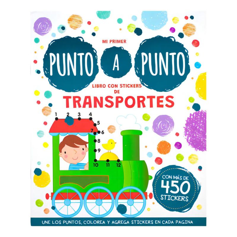 TRANSPORTES - MI PRIMER PUNTO A PUNTO + 450 STICKERS (Nuevo)