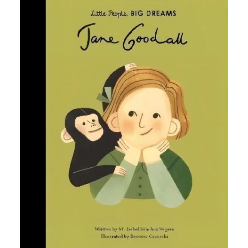 JANE GOODALL - LITTLE PEOPLE, BIG DREAMS - HB (Nuevo)