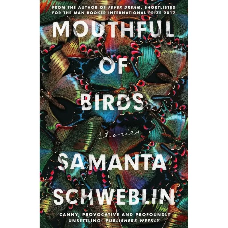 MOUTHFUL OF BIRDS - STORIES - PB (Nuevo)