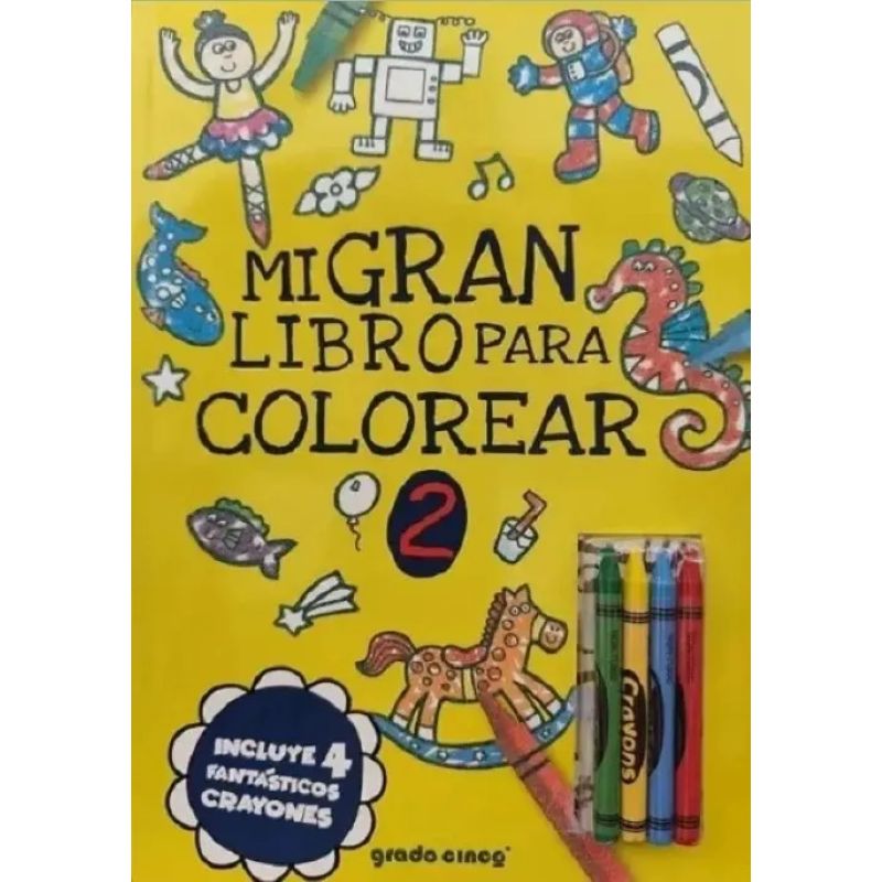 MI GRAN LIBRO PARA COLOREAR 2 - AMARILLO (Nuevo)
