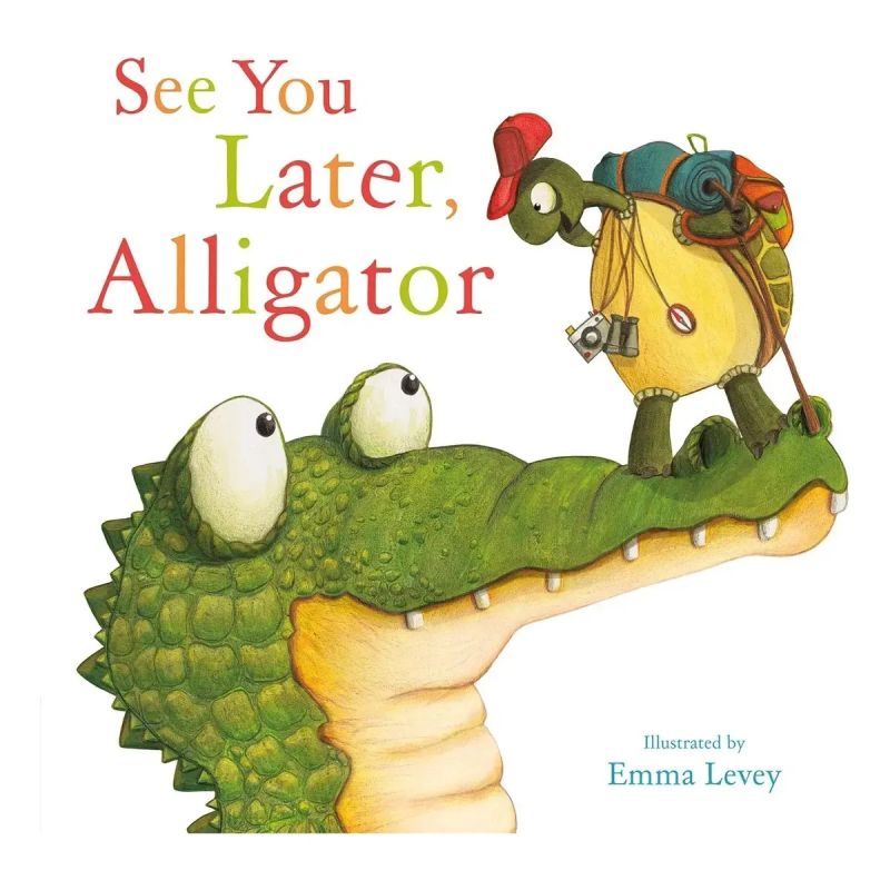 SEE YOU LATER, ALIGATOR - PB (Nuevo)
