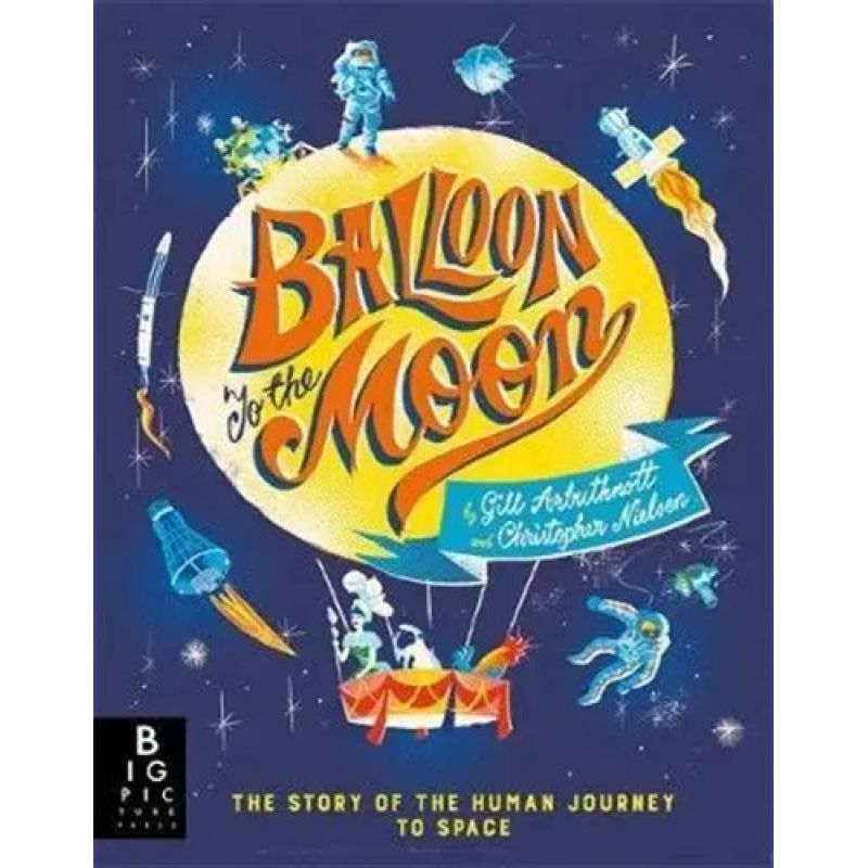 BALLOON TO THE MOON (HB) (Nuevo)