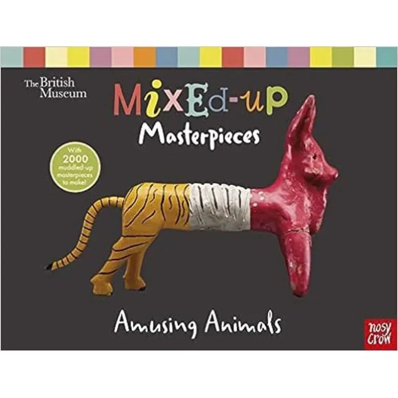 MIXED-UP MASTERPIECES - AMUSING ANIMALS - BRITISH MUSEUM - HB (Nuevo)